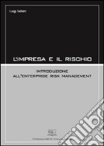 L'impresa e il rischio. E-book. Formato EPUB ebook