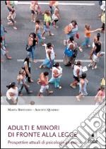 Adulti e minori di fronte alla legge. E-book. Formato PDF ebook