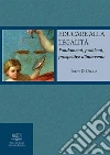 Educare alla legalità. Fondamenti, problemi, prospettive d'intervento. E-book. Formato PDF ebook di Irene Di Dedda