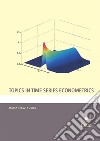 Topics in time series econometrics. E-book. Formato PDF ebook