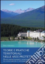 Teorie e pratiche territoriali nelle aree protette. E-book. Formato EPUB