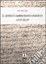 Lessico ambrosiano inedito. E-book. Formato Mobipocket ebook