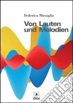 Von Lauten und Melodien. E-book. Formato EPUB ebook