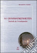 A1 Grammatikeinheiten. E-book. Formato EPUB ebook