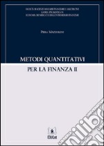 Metodi quantitativi per la finanza II. E-book. Formato PDF ebook