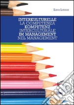 Interkulturelle Kompetenz im Management. E-book. Formato Mobipocket