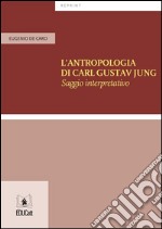 L&apos;antropologia di Karl Gustav Jung. E-book. Formato PDF ebook