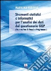 Strumenti statistici e informatici per l’analisi dei dati del questionarioGeneration &amp; Gender Programme. E-book. Formato PDF ebook