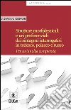 Strutture morfolessicali e usi preferenziali dei sintagmi interrogativi in tedesco, polacco e russo. E-book. Formato EPUB ebook di Giovanni Gobber