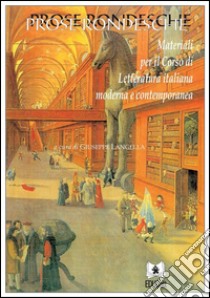 Prose rondesche. Materiali per il corso di letteratura italiana moderna e contemporanea. E-book. Formato EPUB ebook di AA. VV.