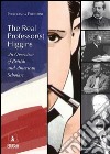 The real professor(s) Higgins. E-book. Formato EPUB ebook