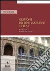Gestione dei beni culturali e trust. E-book. Formato EPUB ebook di Michela Macalli