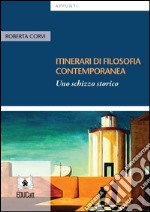 Itinerari di filosofia contemporanea. E-book. Formato EPUB ebook