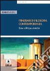 Itinerari di filosofia contemporanea. E-book. Formato EPUB ebook