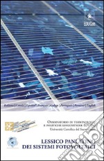 Lessico panlatino dei sistemi fotovoltaici. E-book. Formato PDF ebook