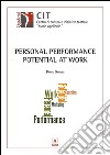 Personal performance potential at work. E-book. Formato EPUB ebook di Brian Groves