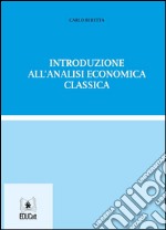 Introduzione all&apos;analisi economica. E-book. Formato EPUB ebook