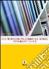 Une profession pas comme les autres: l&apos;enseignant de fle. E-book. Formato PDF ebook