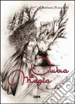 Ombra e magia. E-book. Formato EPUB ebook