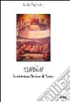 Sindòn: La misteriosa Sindone di Torino. E-book. Formato PDF ebook di Guido Pagliarino