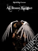 Ali rosso sangue. E-book. Formato EPUB ebook