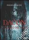 Dacon il delirio del male. E-book. Formato EPUB ebook