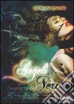 Angeli neri. E-book. Formato EPUB ebook