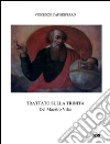 Trattato sullla Trinità del maestro Vilar. E-book. Formato EPUB ebook di Vincenzo Capodiferro