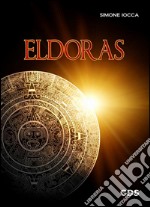 Eldoras - Il risveglio del dio dormiente. E-book. Formato EPUB ebook