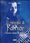 Il risveglio di Fahryon. E-book. Formato EPUB ebook di Daniela Lojarro