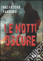 Le notti oscure. E-book. Formato EPUB ebook