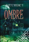 Ombre. E-book. Formato EPUB ebook