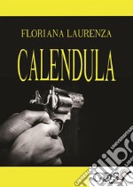 Calendula. E-book. Formato EPUB ebook