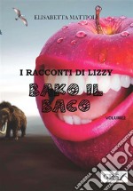 Bako il  baco. E-book. Formato EPUB ebook