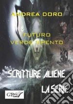 Futuro verde spento. E-book. Formato EPUB ebook