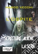 L&apos;ospite. E-book. Formato EPUB ebook