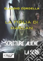 La figlia di Harlan. E-book. Formato EPUB ebook