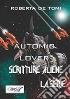 Automic Lover. E-book. Formato EPUB ebook di Roberta De Tomi