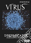 Virus- Dreamscapes- I racconti perduti- Volume 30. E-book. Formato EPUB ebook