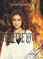 Hellfire love. E-book. Formato EPUB ebook