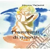 Frammenti di Ricordi. E-book. Formato EPUB ebook di Simona Paganini