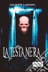 La testa nera. E-book. Formato Mobipocket ebook