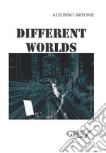 Different Worlds. E-book. Formato EPUB ebook