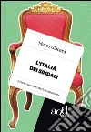 L'Italia dei sindaci. Il Paese raccontato da chi lo amministra. E-book. Formato EPUB ebook di Marco Giacosa