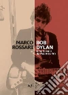 Bob Dylan: Il fantasma dell’elettricità. E-book. Formato EPUB ebook