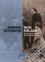 Don Milani: Parole per timidi e disobbedienti. E-book. Formato EPUB ebook