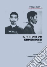 Il pittore dei Khmer rossi. E-book. Formato EPUB ebook