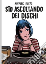 Sto ascoltando dei dischi. E-book. Formato EPUB