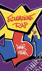 Educazione rap. E-book. Formato EPUB ebook