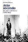 Atto secondo: Nel mare del teatro (1966-1993). E-book. Formato PDF ebook
